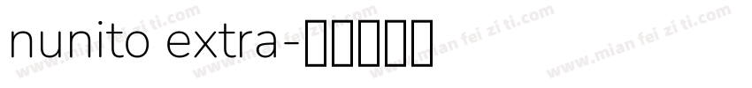 nunito extra字体转换